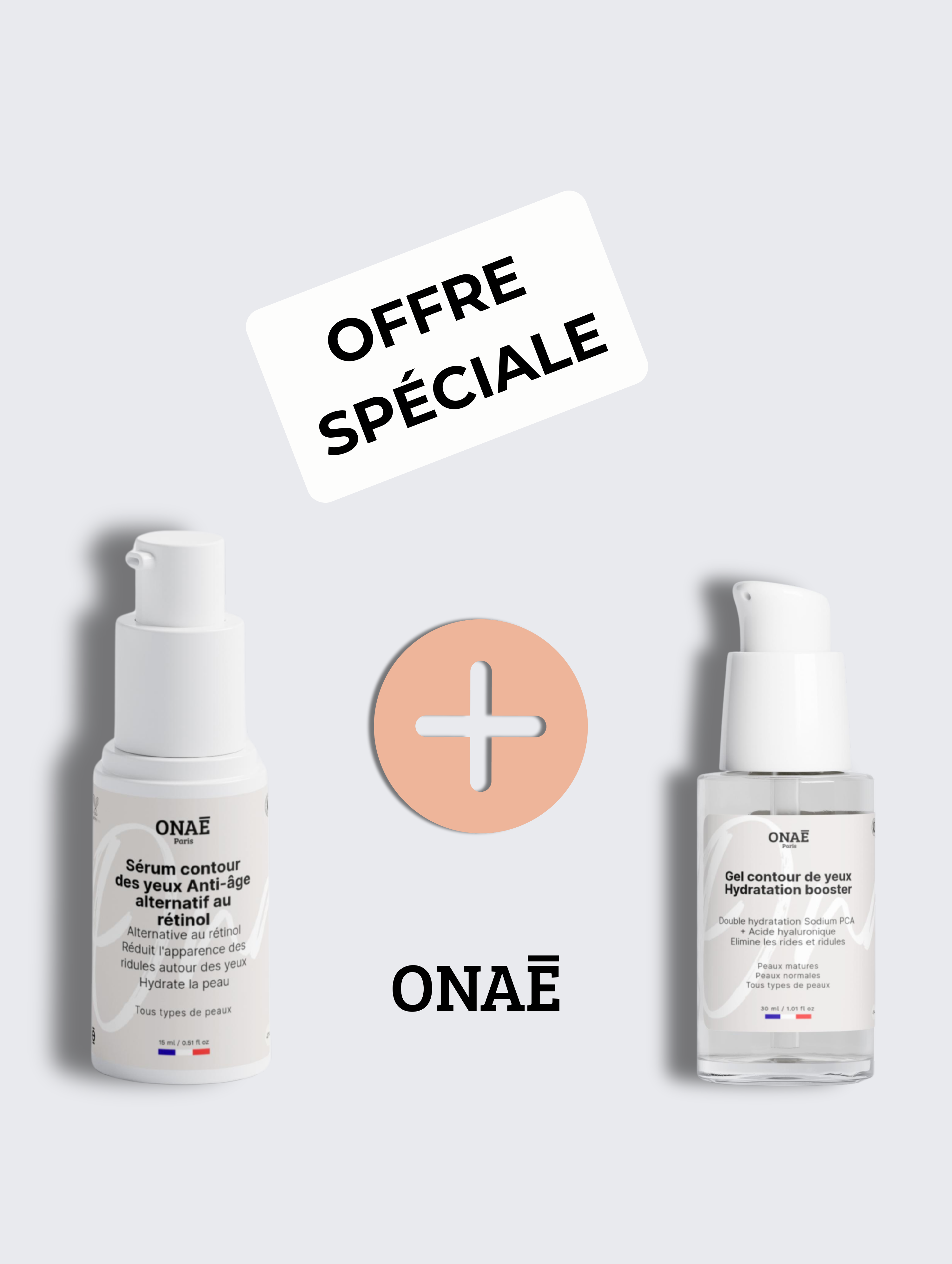 Sérum contour des yeux anti-âge alternatif au rétinol et Gel contour des yeux hydratation booster Onaé paris tous types de peaux - vue principale 